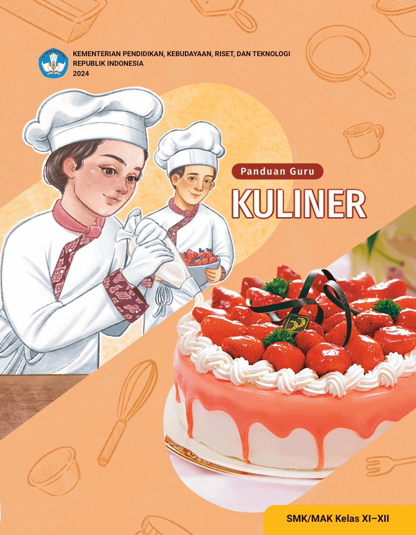 Panduan Guru Kuliner untuk SMK/MAK Kelas XI–XII