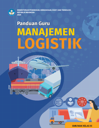Panduan Guru Manajemen Logistik Kelas XI
